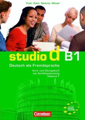 studio d - Grundstufe: B1: Teilband 1 - Kurs- und Ãœbungsbuch mit Lerner-Audio-CD: HÃ¶rtexte der Ãœbungen: Kurs- und Ãœbungsbuch mit Lerner-CD. HÃ¶rtexte der Ãœbungen. EuropÃ¤ischer Referenzrahmen: B1 von Funk. Prof. Dr. Hermann (2010) Taschenbuch