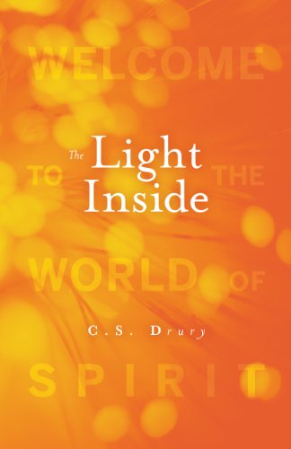 The Light Inside: Welcome to the World of Spirit