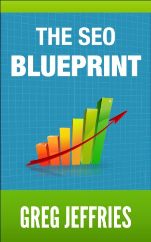 The SEO Blueprint: How To Rank For Any Keyword