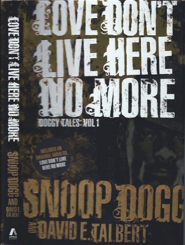 Love Don't Live Here No More : Doggy Tales: Vol 1