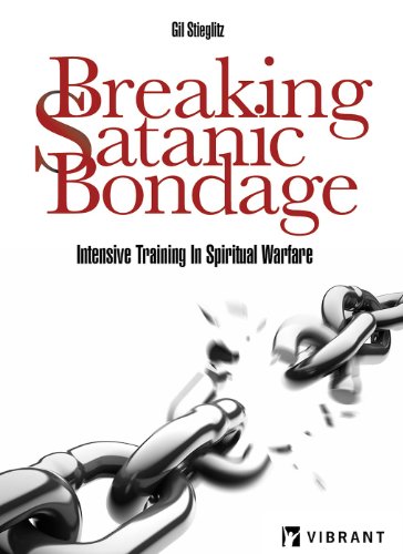 Breaking Satanic Bondage: Intensive Training in Spiritual Warfare