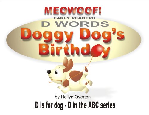 Doggy Dog's Birthday: 'D' words (ABC Series Book 4) (English Edition)