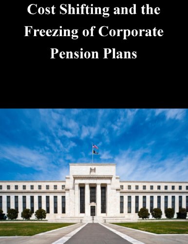 Cost Shifting and the Freezing of Corporate Pension Plans