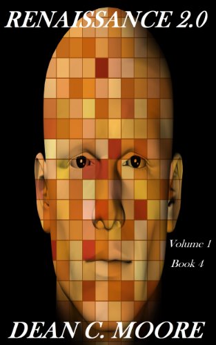 Renaissance 2.0: Into the Godhead (Book 4)