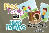 Foes, Family, and Furry Friends