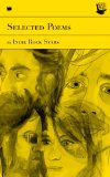 Selected Poems by Indie Rock Stars: Presented by the Yellow Bird Project