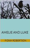 Amelie and Luke