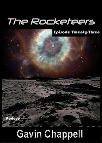 Perigee (The Rocketeers Book 23)