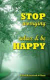 Stop Worrying: Relax & be Happy