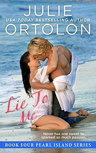 Lie to Me (Pearl Island Series Book 4)