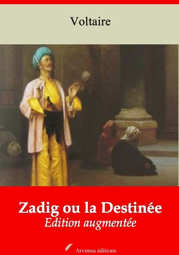Zadig ou la DestinÃ©e (Nouvelle Ã©dition augmentÃ©e) (French Edition)