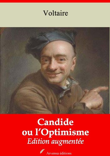 Candide ou lâ€™Optimisme (Nouvelle Ã©dition augmentÃ©e) (French Edition)