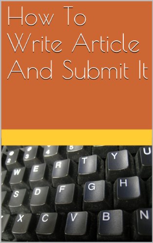 How To Write Article And Submit It
