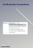 J'ai 25 ans et je n'ai pas d'amis (French Edition)