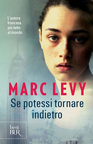 Se potessi tornare indietro (Best BUR) (Italian Edition)