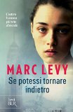 Se potessi tornare indietro (Best BUR) (Italian Edition)