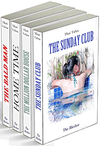 Thai Tales: The Sunday Club, The Million Dollar House, Home Time, The Bald Man