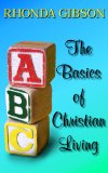 ABC's The Basics of Christian Living