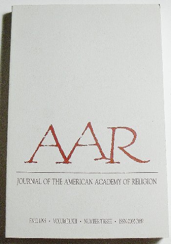 Journal of the American Academy of Religion (Volume LXIII Number Three, Fall 1995)