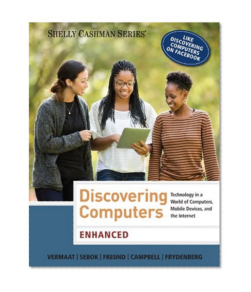 Enhanced Discovering Computers (Shelly Cashman)