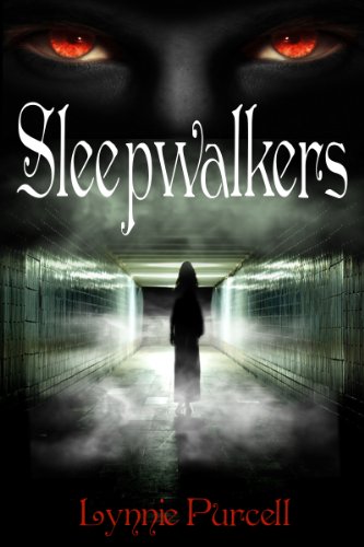 Sleepwalkers (Book 3: The Dreamer Chronicles)