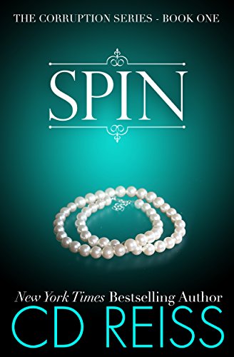 Book Cover Spin (A Mafia Romance): Corruption Series #1 (The Corruption)