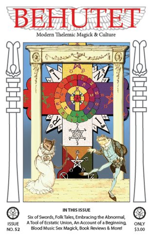 Behutet Magazine Issue 52: Modern Thelemic Magick and Culture