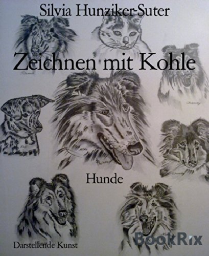 Zeichnen mit Kohle: Hunde (German Edition)
