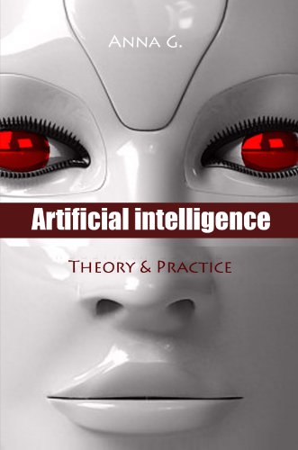 Artificial Intelligence: Theory & Practice