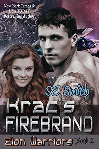 Krac's Firebrand (Zion Warriors Book 2)