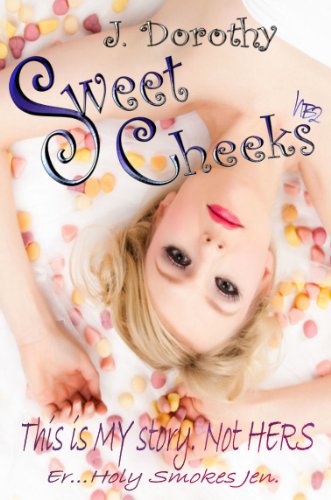 Sweet Cheeks (Heartbreaker series Book 2)