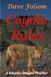 Coyote Rules (Charlie Draper Series No.4)