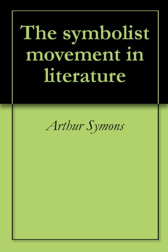 The symbolist movement in literature