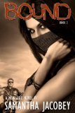 Bound (A New Life Book 2)