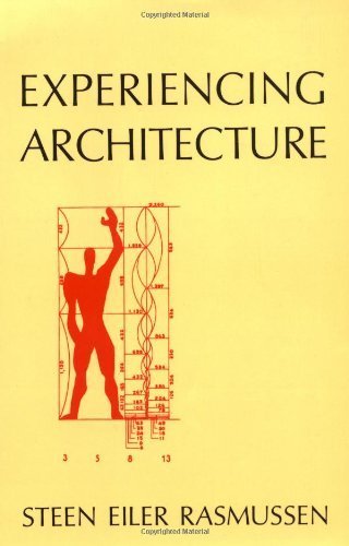 Experiencing Architecture by Steen Eiler Rasmussen (1962-01-01)