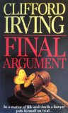 FINAL ARGUMENT - A Legal Thriller (Clifford Irving's Legal Novels Book 2)