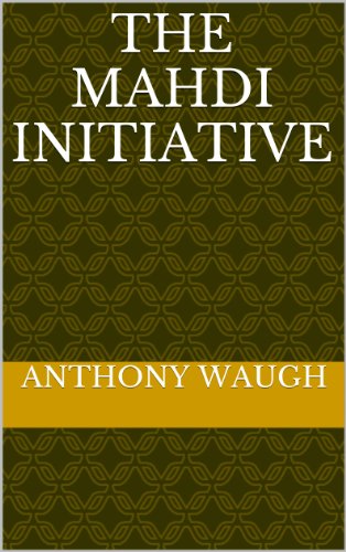 The Mahdi Initiative