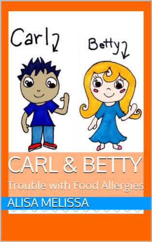 Carl & Betty: Trouble with Food Allergies