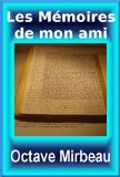 LES MÃ‰MOIRES DE MON AMI (French Edition)
