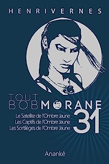 TOUT BOB MORANE/31 (Tout Bob Morane series) (French Edition)