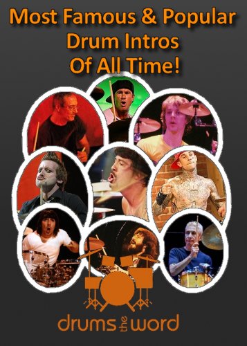 Greatest & Famous DRUM INTROS (Greatest & Famous Drum Beats, Fills & Solos Ever Book 3)