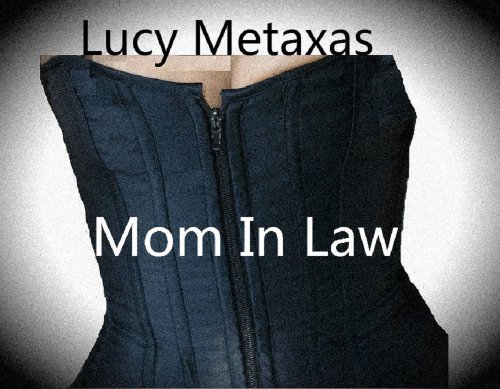 Mom-in-Law Part 1