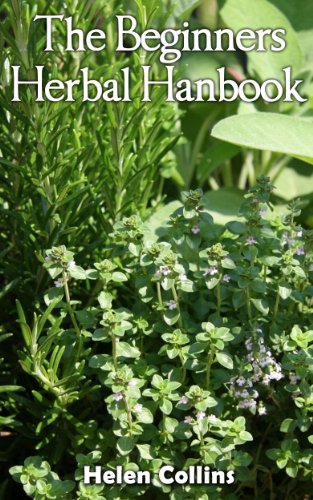 The Beginners Herbal Handbook