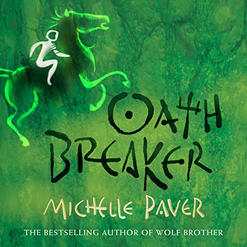 Oath Breaker: Chronicles of Ancient Darkness, Book 5