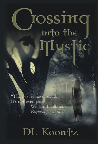 Crossing Into the Mystic - Paranormal Romance: A Ghost Romance (The Crossings Trilogy Book 1)