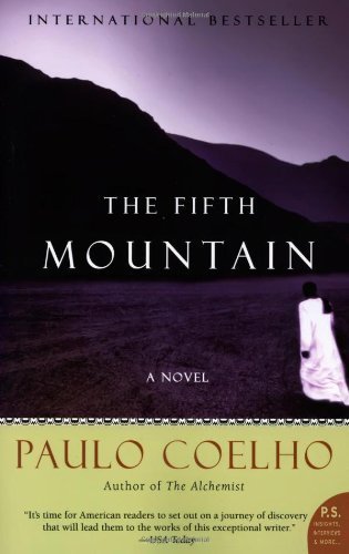 By Paulo Coelho The Fifth Mountain: A Novel (Reprint)