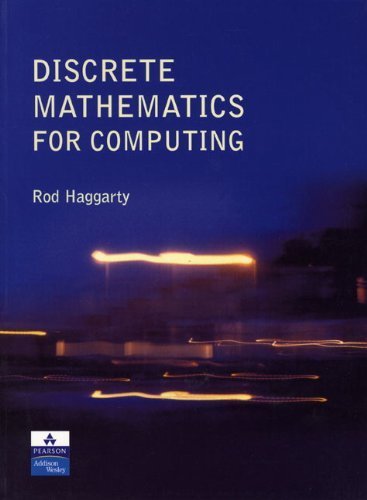 Discrete Mathematics for Computing by Dr Rod Haggarty (2001-10-05)