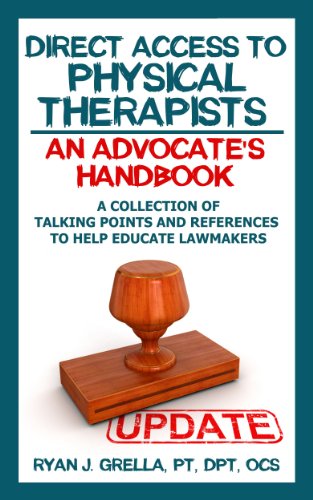 Direct Access to Physical Therapists: An Advocate's Handbook
