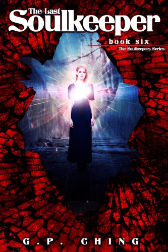 The Last Soulkeeper (The Soulkeepers Series Book 6)