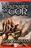 Mercenaries of Gor (Gorean Saga Book 21)